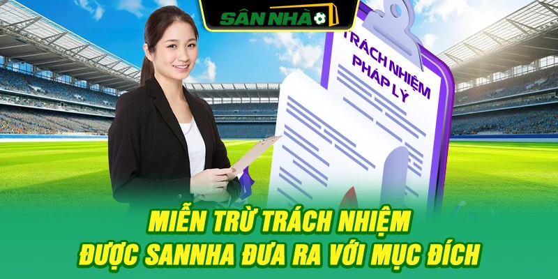 mien-tru-trach-nhiem-duoc-sannha-dua-ra-voi-muc-dich