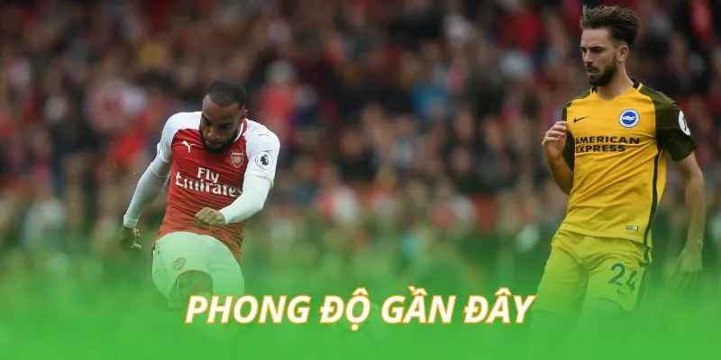 phong-do-gan-day-cua-arsenal-vs-brighton