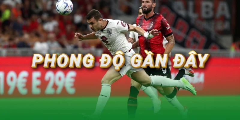 phong-do-gan-day-torino-vs-ac-milan